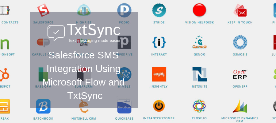 Salesforce SMS Integration Using Microsoft Flow and TxtSync - Zapier